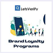 Create a Strong Brand Loyalty Program