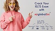 Crack the IELTS Exam with myglobaluni
