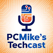 PC Mike's Techcast - All about apps, gadgets & gizmos with no geek speak