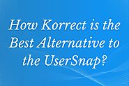 How Korrect is the Best Alternative to the UserSnap? - fgtnews