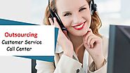 Outsource Customer Service Call Center Integral To Business Success