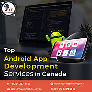 Android App Development Company in Canada | Android Services