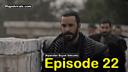 Alparslan Buyuk Selcuklu Episode 22 in Urdu and English - Rapid Virals