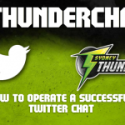 Operation #ThunderChat - How to run a Successful Twitter Chat
