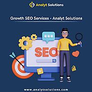 Growth SEO Services - Analyt Solutions
