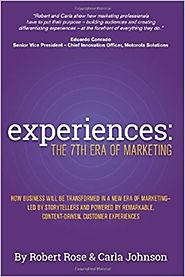 A Slice A Day #92 - Experiences: The 7th Era of Marketing (Robert Rose) Pt1