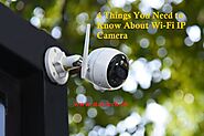 4 Things You Need to Know About Wi-Fi IP Camera – Star Tech