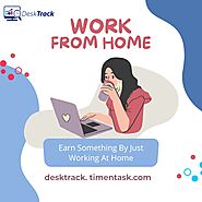 Using Working From Home Monitoring Software for Remote Workers