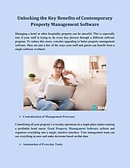 Unlocking the Key Benefits of Contemporary Property Management Software