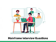 40+ Mainframe Interview Questions and Answers