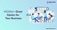 Is VICIDial the Right Choice for Your Business? - Inextrix