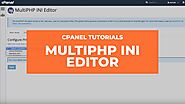 cPanel Tutorials - MultiPHP INI Editor