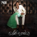Nas - Life Is Good (Deluxe Edited Version)