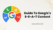 How To Create Helpful Content That Meets Google’s E-E-A-T Guidelines
