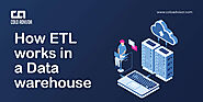 How ETL works in a Data warehouse - ColoAdvisor