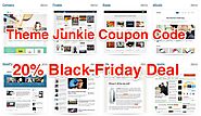 Theme Junkie 20% Coupon Code Black Friday Deals