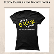Funny Bacon T-Shirts For Men