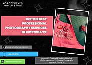 Get The Best Professional Photography Services in Victoria Tx