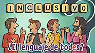 ¿El lenguaje inclusivo sirve de algo?