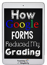 How Google Forms Reduced My Grading
