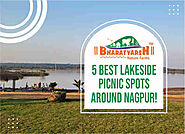 5 Best Lakeside Picnic Spots, Nagpur | Bharatvarsh Nature Farms