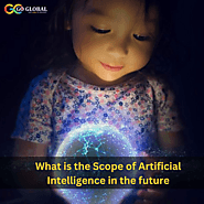 Artificial Intelligence for kids | What is Scope of Artificial Intelligence in the future