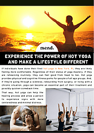 Experience the Power of Hot Yoga and Make a Lifestyle Different
