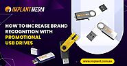 How to Increase Brand Recognition with Promotional USB Drives