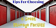 Tips For Choosing a Storage Facility