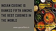 Indian Cuisine Fifth Best In The World