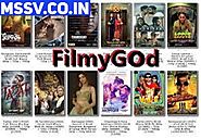 FilmyGod 2023 Bollywood, Telugu, Hollywood Dubbed HD Movies Download & Watch Free Online - MSSV