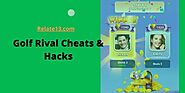 Golf Rival Cheats & Hacks To Become A Pro