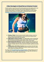 4 Best Strategies to Stand Out as A Content Creator by Fan-Topia