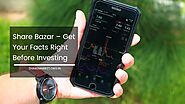 Share Bazar – Get Your Facts Right Before Investing
