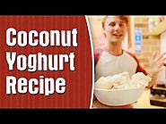 How To Make Coconut Yoghurt