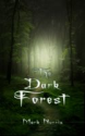 Smashwords - The Dark Forest - A book by Mark Norris