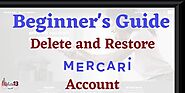 How To Delete Mercari Account & Restore It Back?