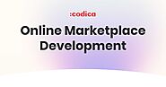 Online Marketplace Development Services | Codica
