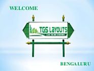 TGS Layouts in Bangalore