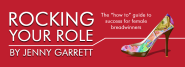 Rocking Your Role by Jenny Garrett; Goody Bag Sponsor for the Women In Sales Awards