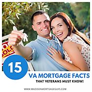 15 VA Mortgage FACTS That Veterans Must Know