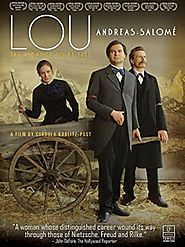 Lou Andreas Salome: The Audacity To Be Free (2016)