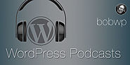 A Few WordPress Podcasts For Your Enjoyment