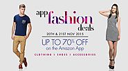 App Fashion Deals - Upto 70% Off On Amazon App - Amazon