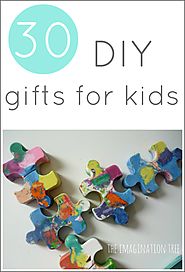 30 DIY Gifts to Make for Kids - The Imagination Tree