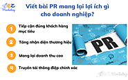 4 lợi ích của dịch vụ viết bài PR? Quy trình dịch vụ viết bài PR
