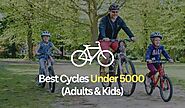 Best Cycles Under 5000 in India for (Adults & Kids)