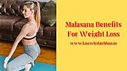 Malasana Benefits For Weight Loss