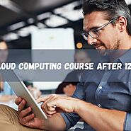 Cloud Computing Course After 12th