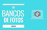 50 bancos de imágenes para encontrar fotos gratis